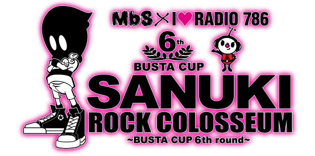SANUKI ROCK COLOSSEUM サヌキロックコロシアム -BUSTA CUP 6th round-